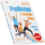 Posilování s vlastním tělem (M. a H. Jarkovská)